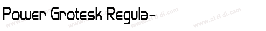 Power Grotesk Regula字体转换